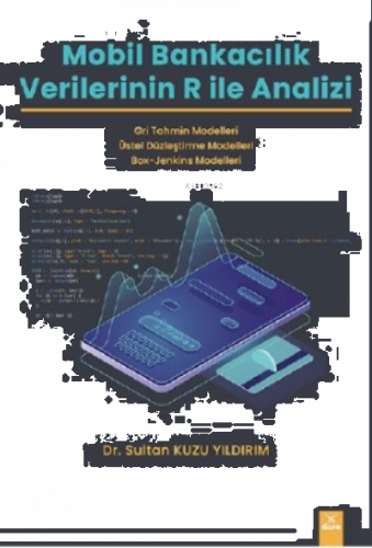Mobil Bankacılık Verilerinin R İle Analizi