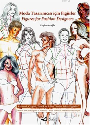 Moda Tasarımcısı İçin Figürler