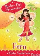 Modacı Peri Prensesler; Fern Yıldız Vadisi'nde