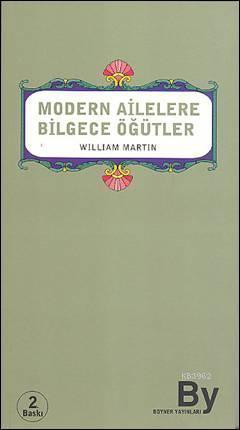 Modern Ailelere Bilgece Öğütler