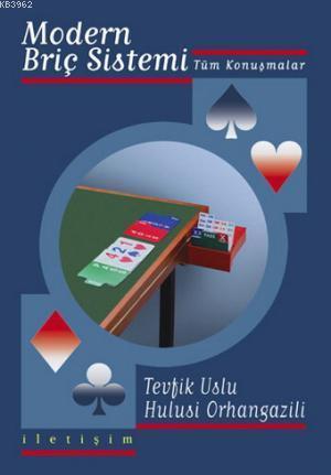 Modern Briç Sistemi; Tüm Konuşmalar