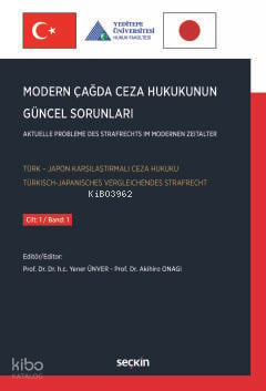 Modern Çağda Ceza Hukukunun Güncel Sorunları