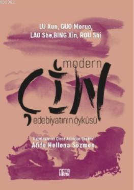 Modern Çin Edebiyatının Öyküsü