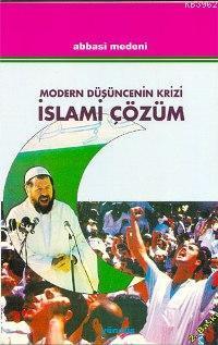 Modern Düşüncenin Krizi İslami Çözüm