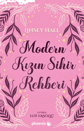 Modern Kızın Sihir Rehberi