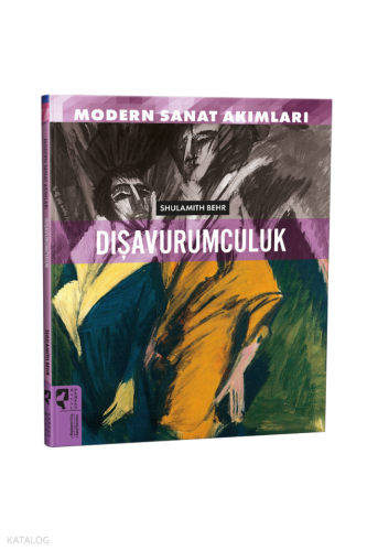 Modern Sanat Akımları: Dışavurumculuk