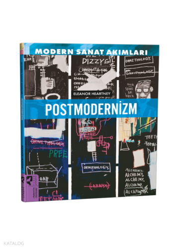 Modern Sanat Akımları: Postmodernizm