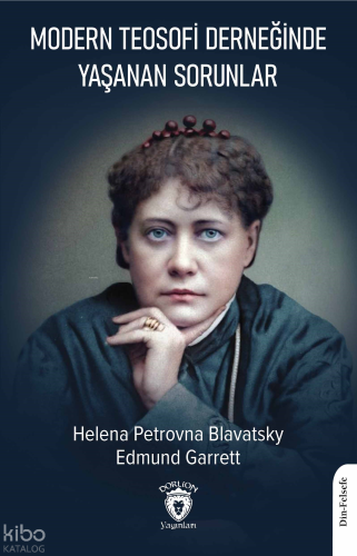 Modern Teosofi Derneğinde Yaşanan Sorunlar