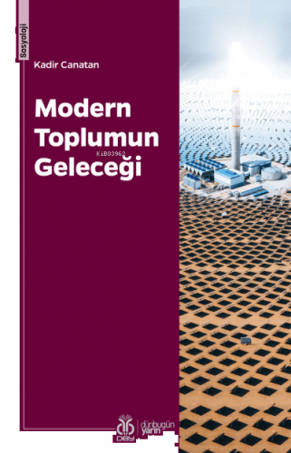 Modern Toplumun Geleceği