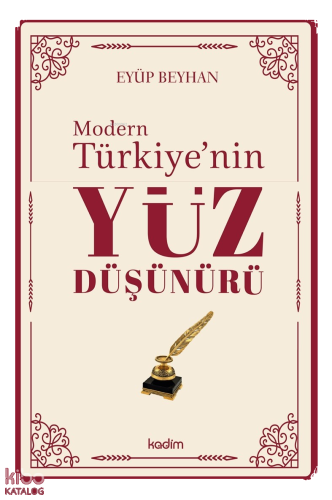 Modern Türkiye’nin Yüz Düşünürü – 2. Cilt