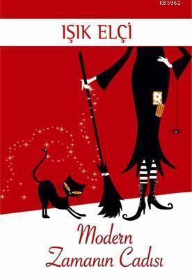 Modern Zamanın Cadısı