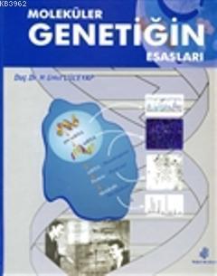 Moleküler Genetiğin Esasları