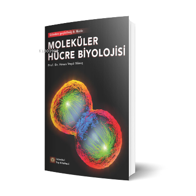 Moleküler Hücre Biyolojisi 6. Baskı