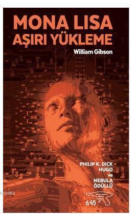 Mona Lisa Aşırı Yükleme; Philip K. Dick Hugo ve Nebula Ödülü