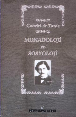 Monadoloji ve Sosyoloji (Ciltli)