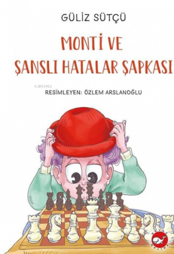 Monti ve Şanslı Hatalar Şapkası
