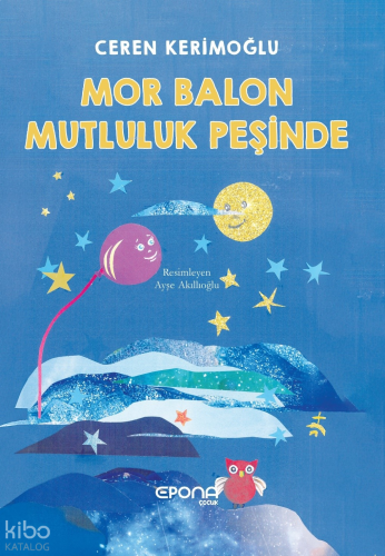Mor Balon Mutluluk Peşinde