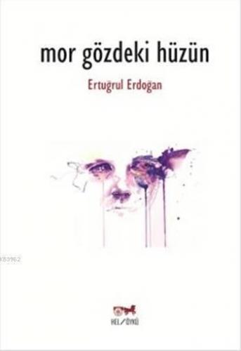 Mor Gözdeki Hüzün