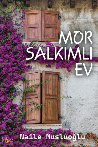 Mor Salkımlı Ev