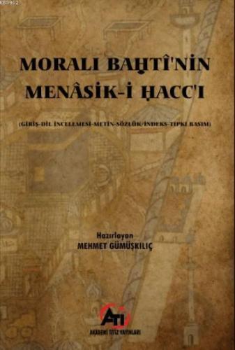 Moralı Bahti'nin Menasik-i Hacc-ı