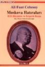 Moskova Hatıraları