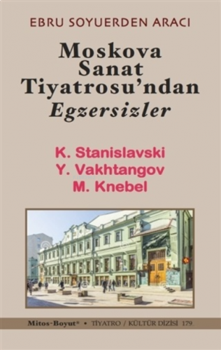 Moskova Sanat Tiyatrosu’ndan Egzersizler