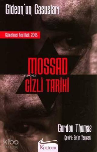 Mossad Gizli Tarihi; Gideon'un Casusları