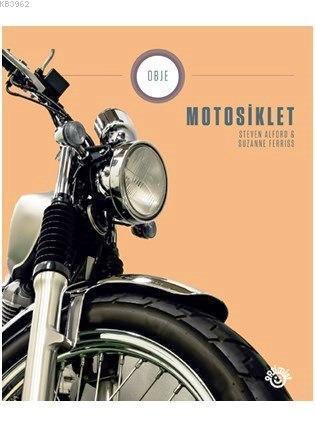 Motosiklet; Obje Dizisi 2. Kitap
