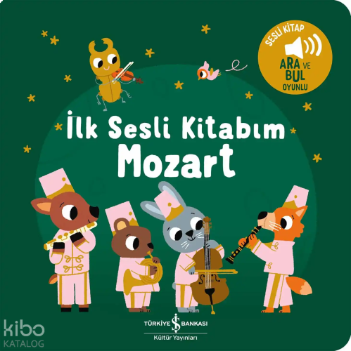 Mozart – İlk Sesli Kitabım (Ciltli)