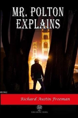 Mr. Polton Explains