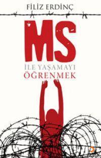 Ms İle Yaşamayı Öğrenmek