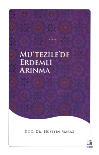 Mu’tezile’de Erdemli Arınma