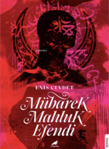 Mübarek Mahluk Efendi