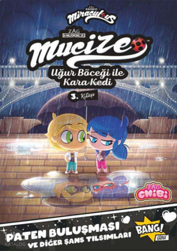 Mucize: Uğur Böceği ile Kara Kedi Chibi 3. Kitap