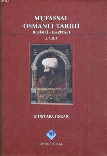 Mufassal Osmanlı Tarihi (4 Cilt Takım)