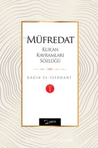 Müfredat Kur'an Kavramları Sözlüğü ; (Cilt 1)
