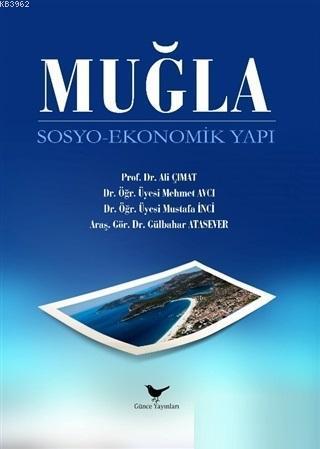 Muğla Sosyo - Ekonomik Yapı