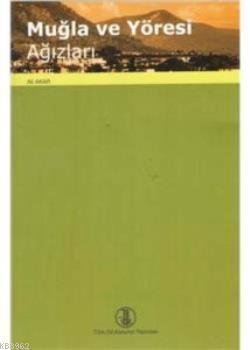 Muğla ve Yöresi Ağızları
