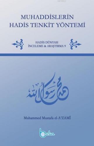 Muhaddisleri Hadis Tenkit Yöntemi