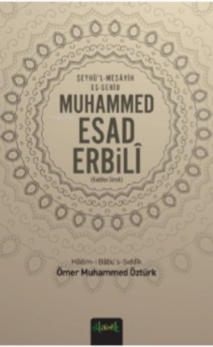 Muhammed  Esad Erbili (K.S)