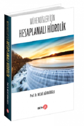 Mühendisler İçin Hesaplamalı Hidrolik
