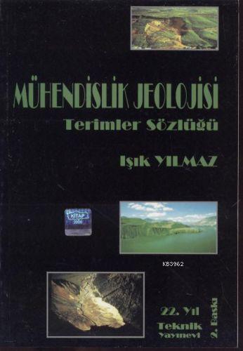 Mühendislik Jeolojisi; Terimler Sözlüğü