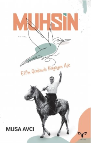 Muhsin Elif’in Gönlünde Büyüyen Aşk