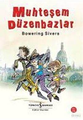 Muhteşem Düzenbazlar