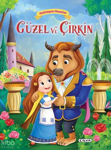 Muhteşem Masallar – Güzel ve Çirkin