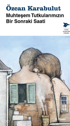 Muhteşem Tutkularımızın Bir Sonraki Saati