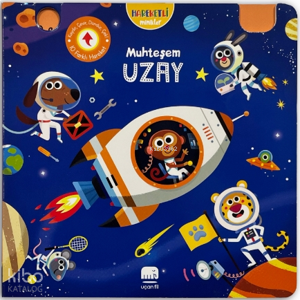 Muhteşem Uzay;Hareketli Minikler Serisi