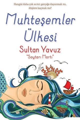 Muhteşemler Ülkesi Soytarı Martı