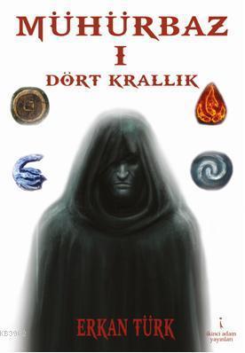 Mühürbaz I; Dört Krallık