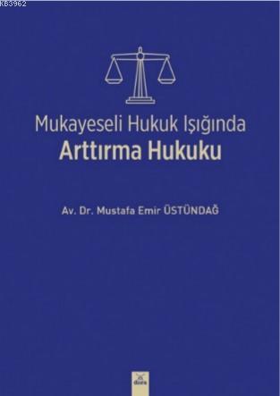 Mukayeseli Hukuk Işığında Arttırma Hukuku